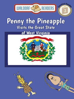 cover image of Penny the Pineapple Visits the Great State of West Virginia